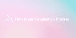 how is our graduation process